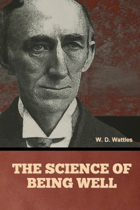 The Science of Being Well