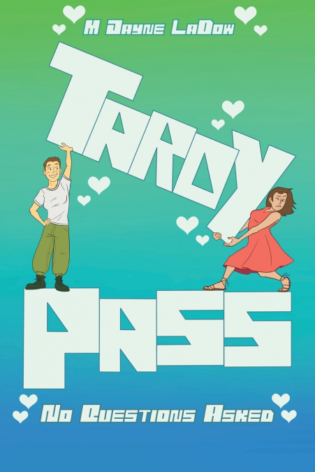 Tardy Pass, No Questions Asked