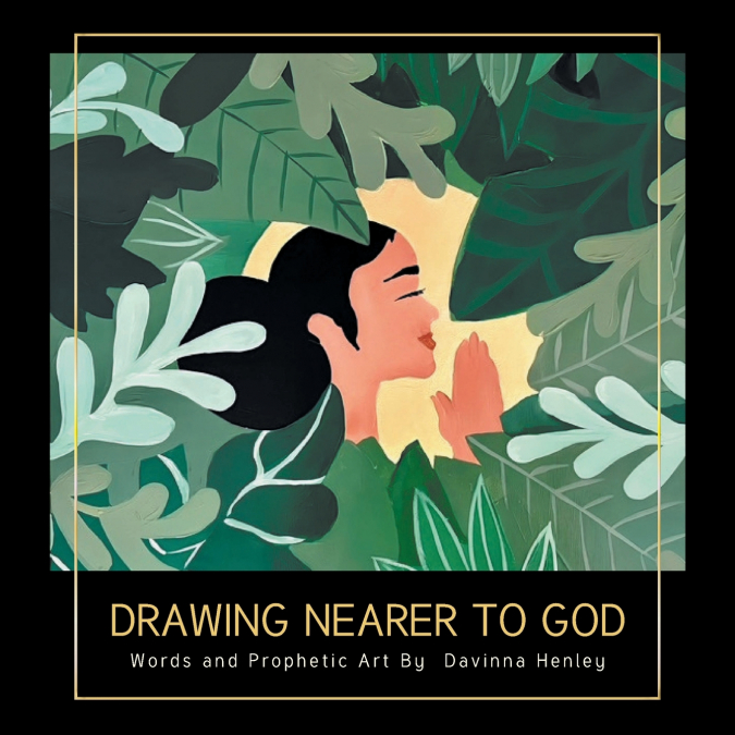 Drawing Nearer to God
