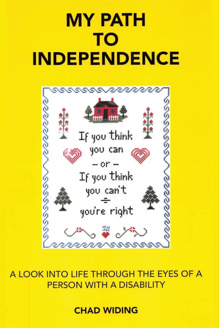 MY PATH TO INDEPENDENCE