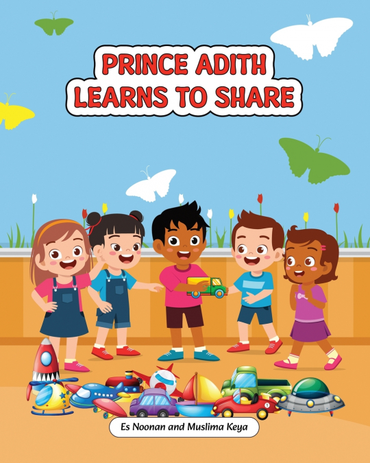 Prince Adith learns to share