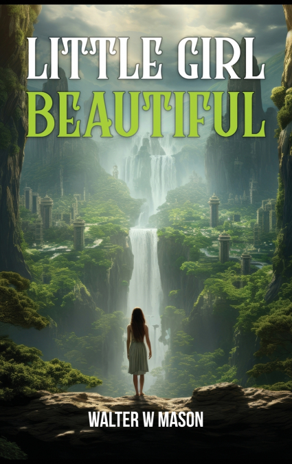 LITTLE GIRL BEAUTIFUL