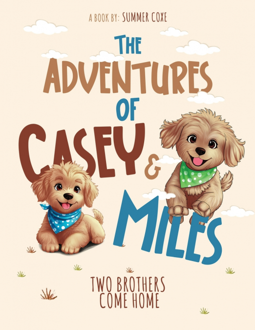 The Adventures of Casey & Miles