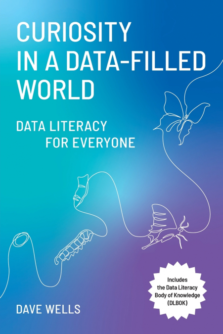Curiosity in a Data-Filled World