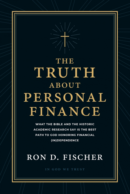 The Truth about Personal Finance