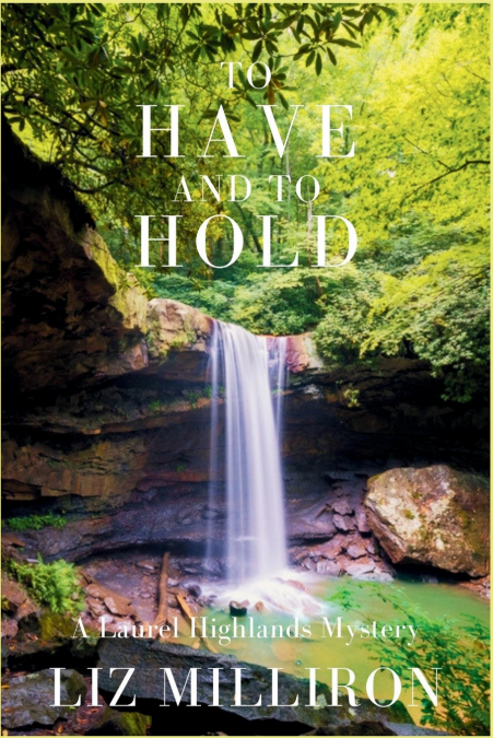 To Have and To Hold