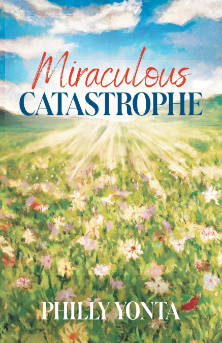 Miraculous Catastrophe