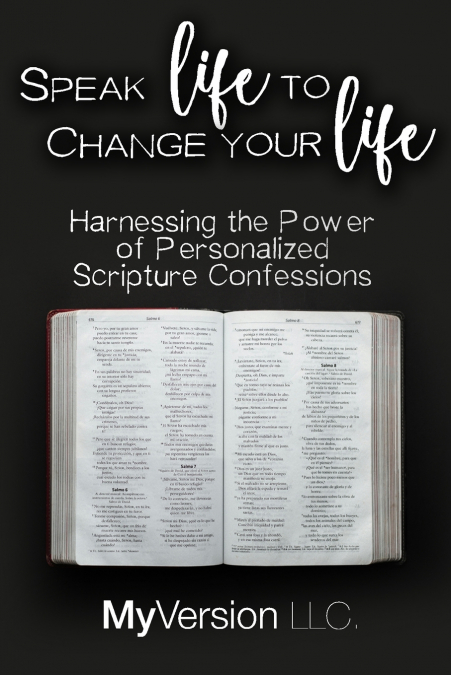Speak Life to Change Your Life