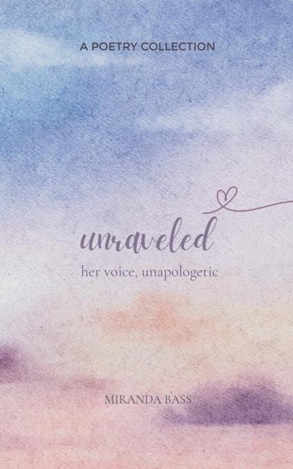 Unraveled