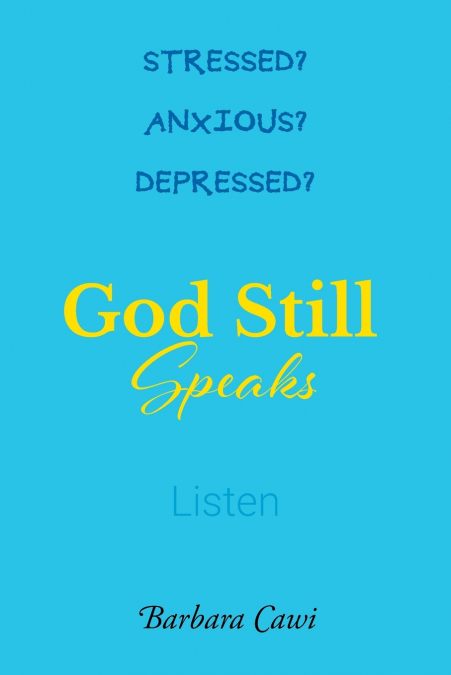 God Still Speaks