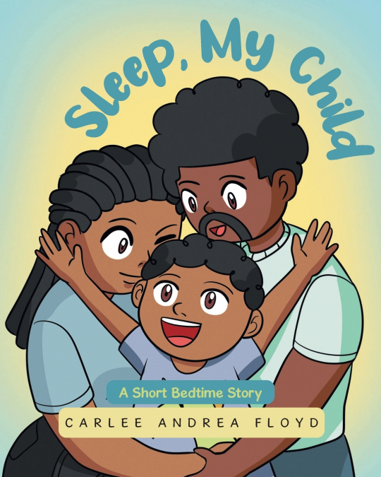 Sleep, My Child