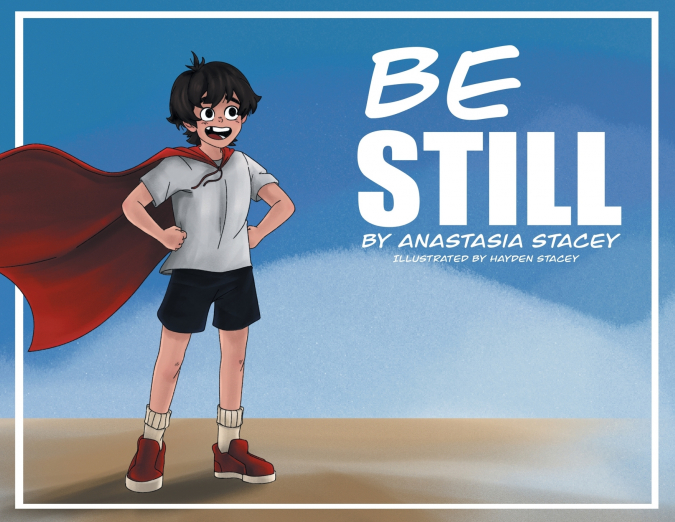 Be Still