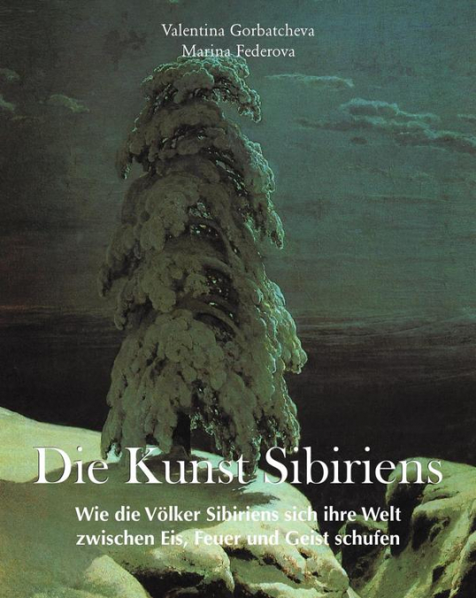 Die Kunst Sibiriens