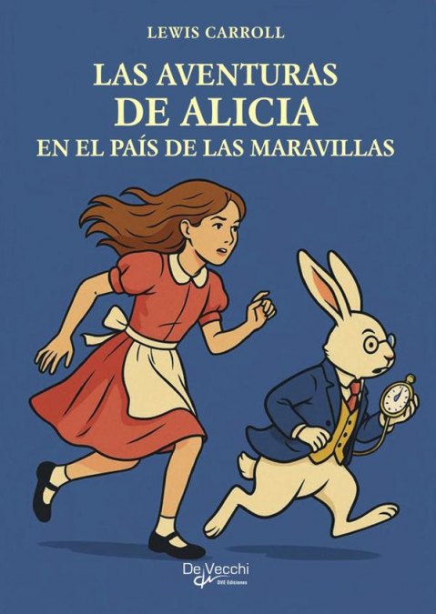 Las aventuras de Alicia en el país de las maravillas