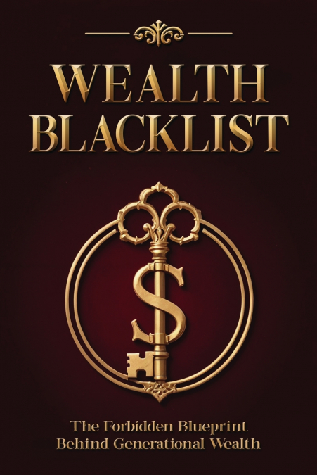 Wealth Blacklist