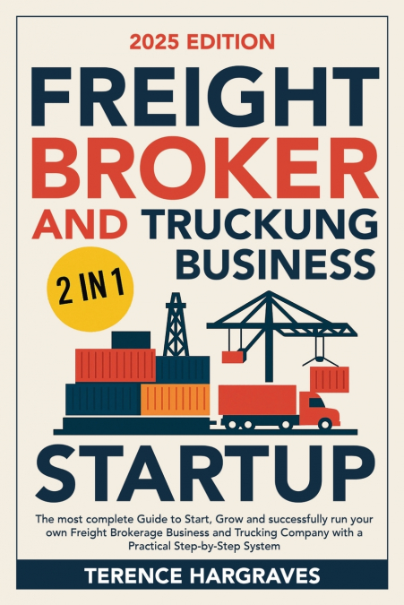 Freight Broker and Trucking Business Startup