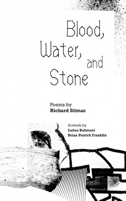 Blood, Water and Stone