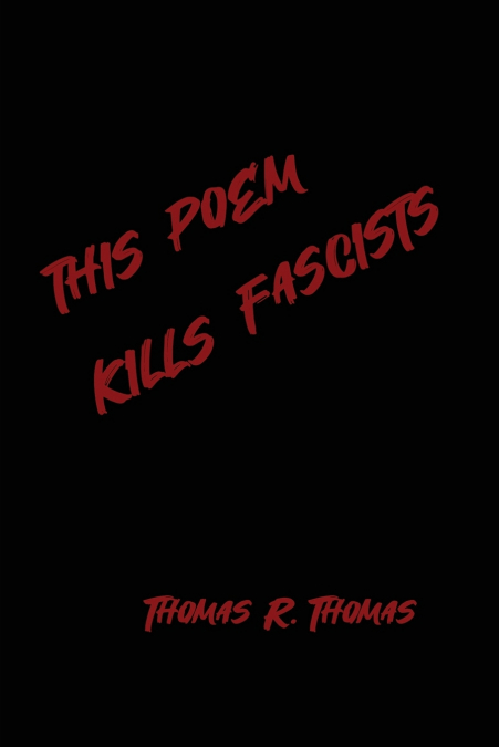 This Poem Kllls Fascists