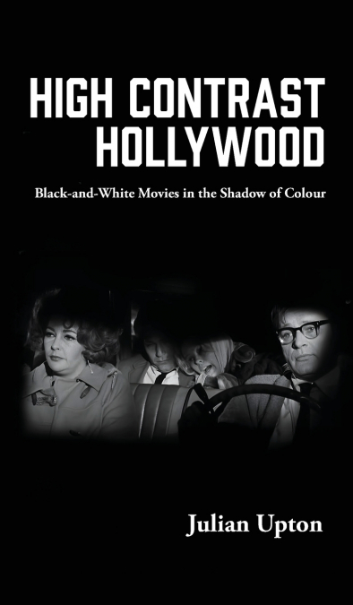 High Contrast Hollywood