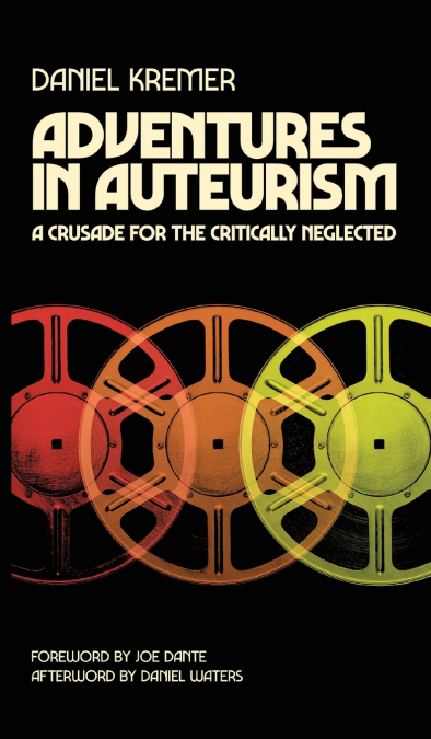 Adventures in Auteurism