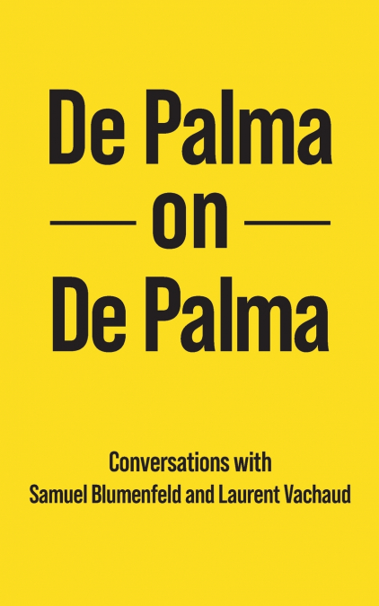 De Palma on De Palma