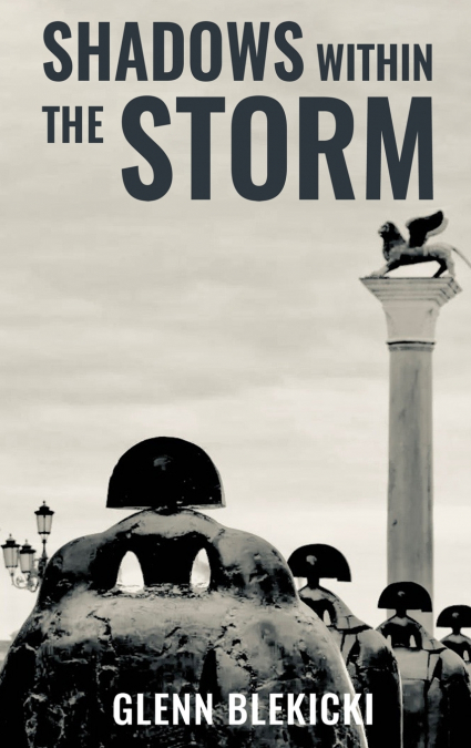 Shadows Within the Storm