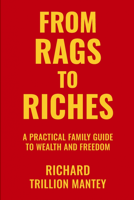 From Rags to Riches