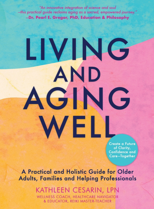 Living and Aging Well
