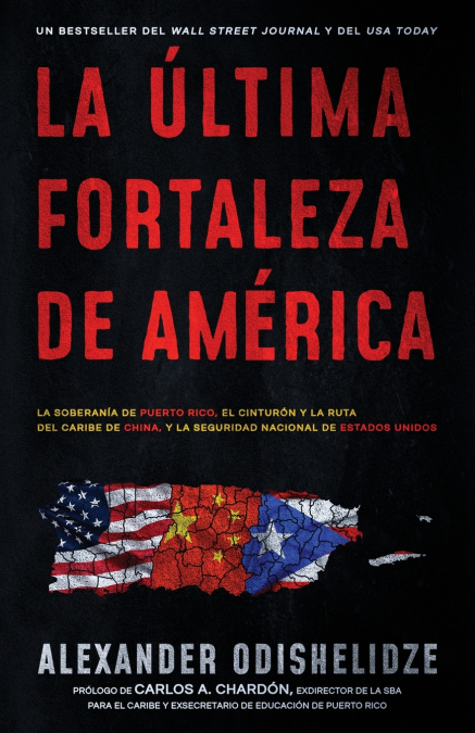 La última fortaleza de América