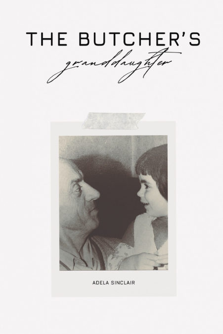 The Butcher’s Granddaughter