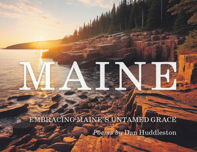 Embracing Maine’s Untamed Grace