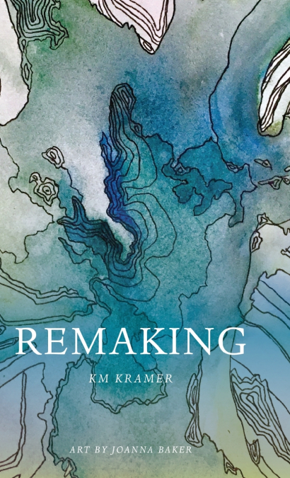 Remaking