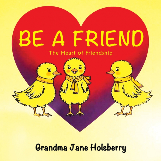 Be A Friend