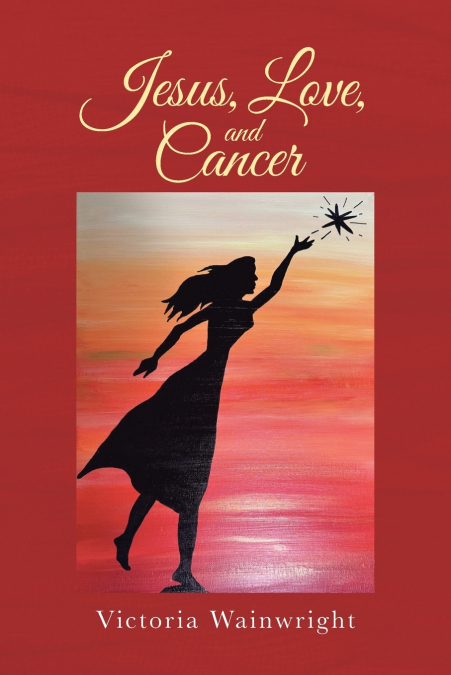 Jesus, Love, and Cancer