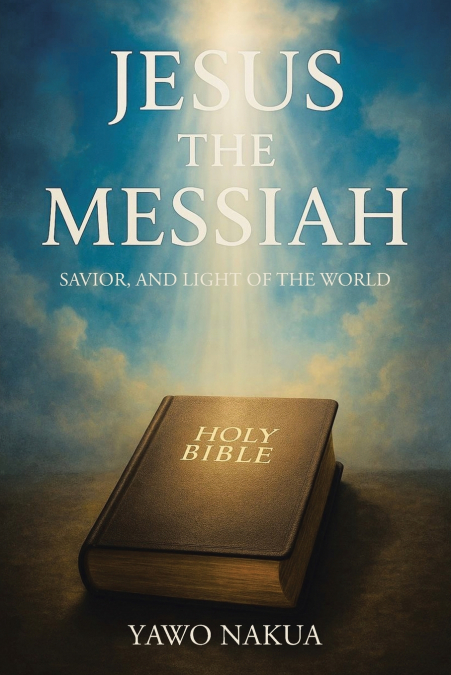 Jesus the Messiah