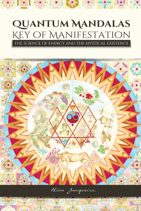 QUANTUM MANDALAS