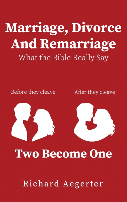Marriage, Divorce and Remarriage
