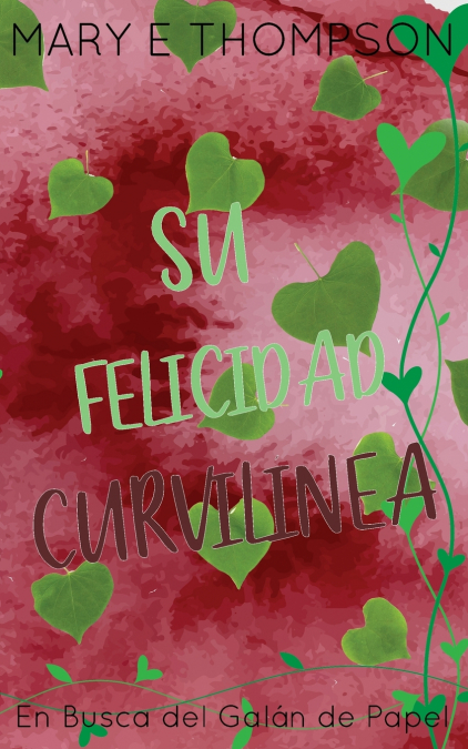 Su Felicidad Curvilínea