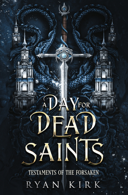 A Day for Dead Saints