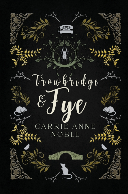 Trowbridge and Fye