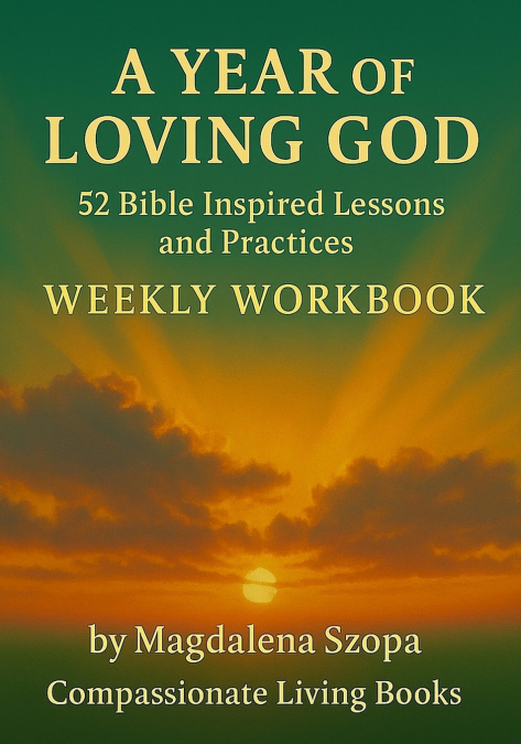 A Year of Loving God
