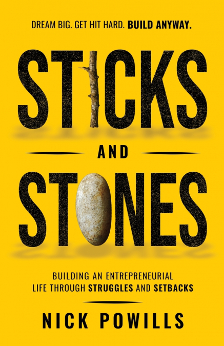 Sticks and Stones