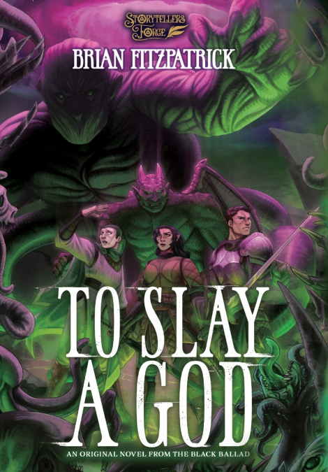 To Slay A God