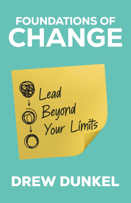 Foundations of Change