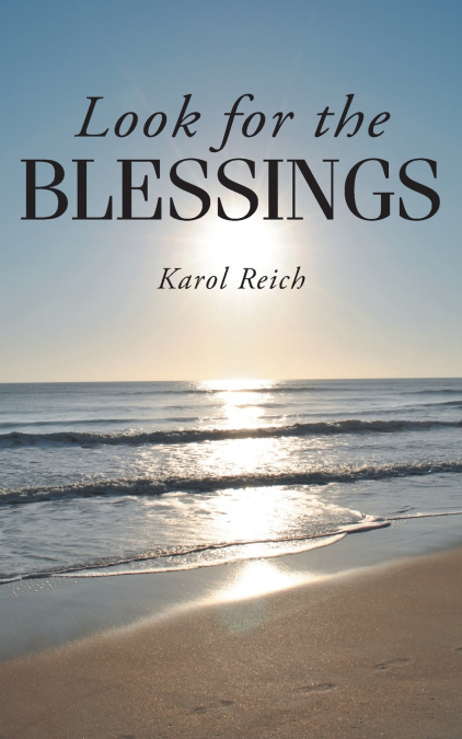 Look for the Blessings