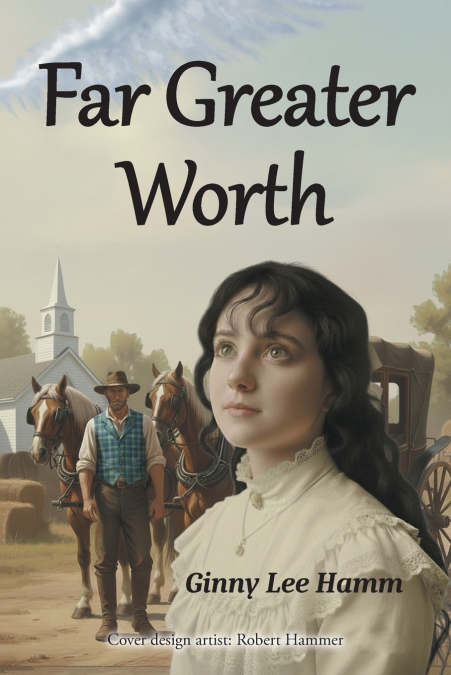 FAR GREATER WORTH