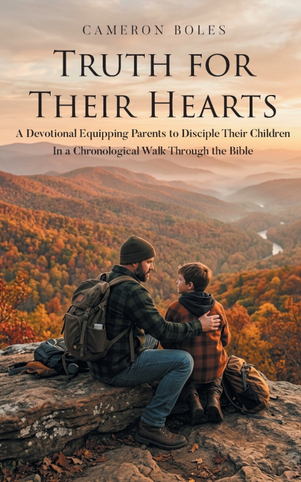 Truth for Their Hearts