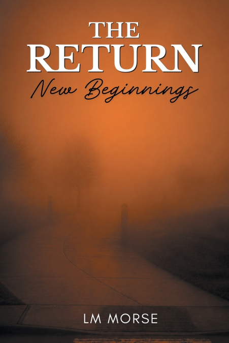 The Return