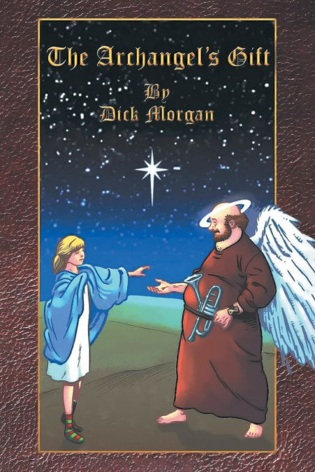 The Archangel’s Gift