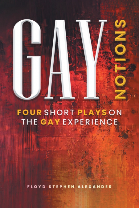 Gay Notions